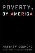 Poverty By America Hardcover