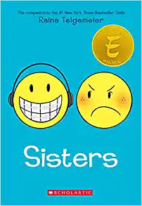 Sisters: A Graphic Novel
