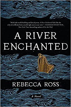 A River Enchanted: A Novel (Elements of Cadence, 1)