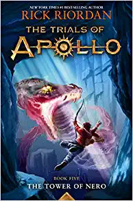 The Tower of Nero-Trials of Apollo, Book Five Hardcover