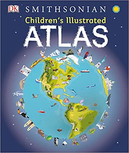 Children's Illustrated Atlas REVISED AND UPDATED