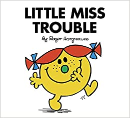 Little Miss Trouble (Mr. Men and Little Miss)