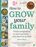 How to Grow Your Family