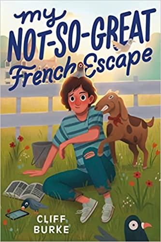 My Not-So-Great French Escape Hardcover