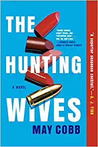 The Hunting Wives