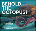 Behold the Octopus!