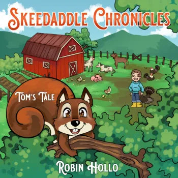 Skeedaddle Chronicles - Robin Hollo