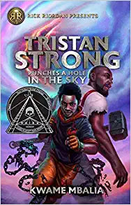 Rick Riordan Presents Tristan Strong Punches a Hole in the Sky (a Tristan Strong Novel, Book 1)