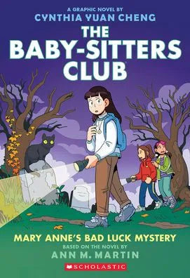 Mary Anne's Bad Luck Mystery: A Graphic Novel (The Baby-sitters Club #13)