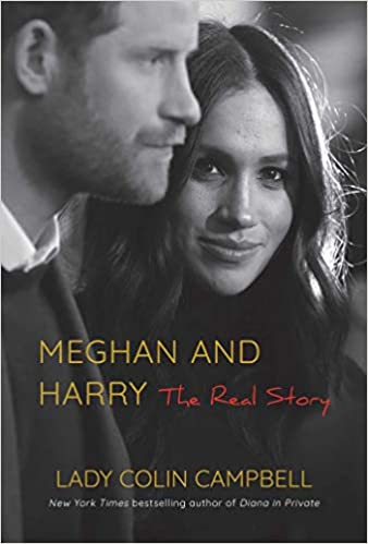 Meghan and Harry: The Real Story Hardcover