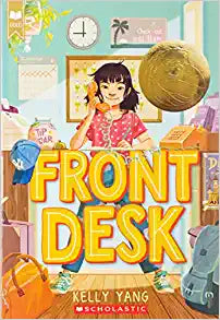 Front Desk (Front Desk #1) (Scholastic Gold)