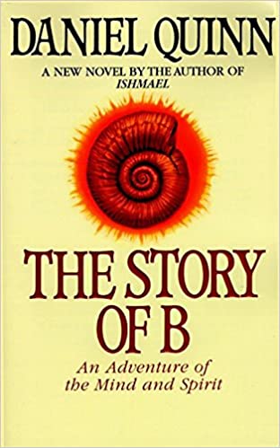 The Story of B (Ishmael Series) Paperback