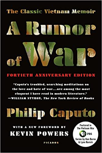 A Rumor of War: The Classic Vietnam Memoir (40th Anniversary Edition) Paperback