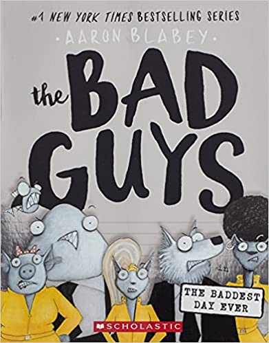 The Bad Guys in the Baddest Day Ever - 10