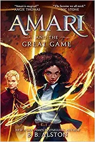 Amari and the Great Game: Supernatural Investigations, Book 2