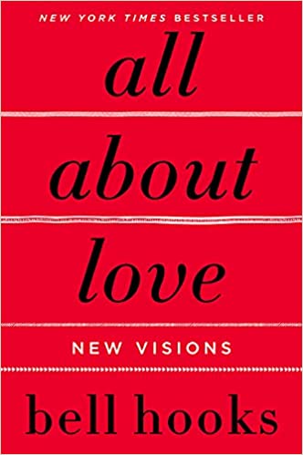 All About Love: New Visions Paperback
