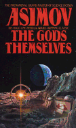 The Gods Themselves (Nemesis Bantam Spectra Book)