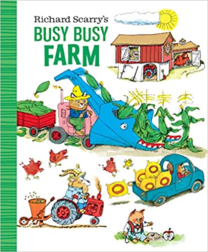 Richard Scarry's Busy Busy Farm (Richard Scarry's BUSY BUSY Board Books) Board book