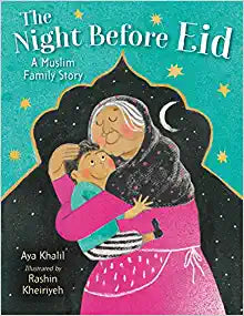 The Night Before Eid: A Muslim Family Story