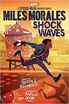 Miles Morales: Shock Waves (Original Spider-Man Graphic Novel)