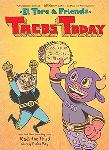 Tacos Today: El Toro  & Friends