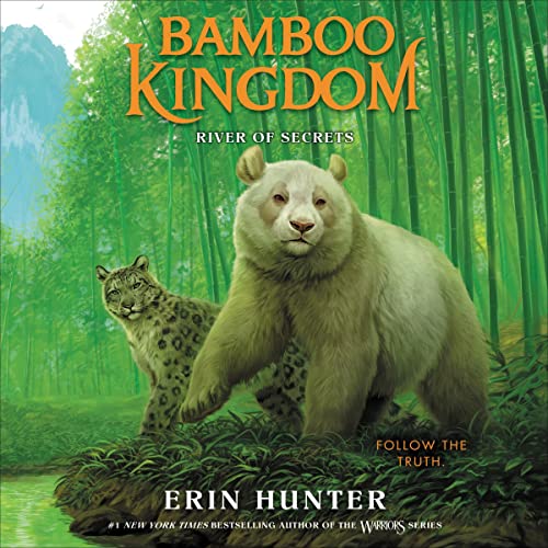 River of Secrets: Bamboo Kingdom, Book 2