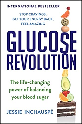 Glucose Revolution: The Life-Changing Power of Balancing Your Blood Sugar Hardcover