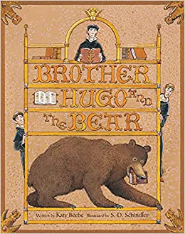 Brother Hugo and the Bear Hardcover
