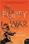 The Poppy War: A Novel (The Poppy War, 1)