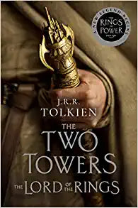 The Two Towers [TV Tie-In]: The Lord of the Rings Part Two (The Lord of the Rings, 2)