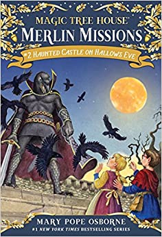 Magic Tree House 2 - Merlin Missions - Haunted Castle on Hallows Eve