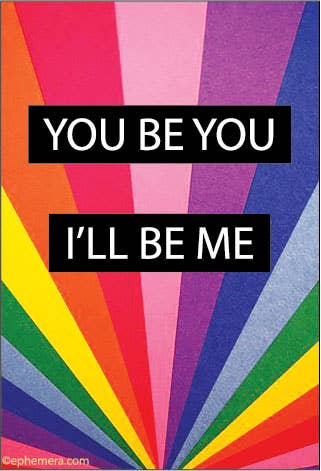 MAGNET: YOU BE YOU, I'LL BE ME