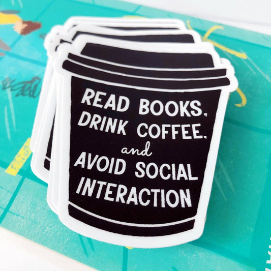 To Go Cup Drink Coffee Antisocial Sticker