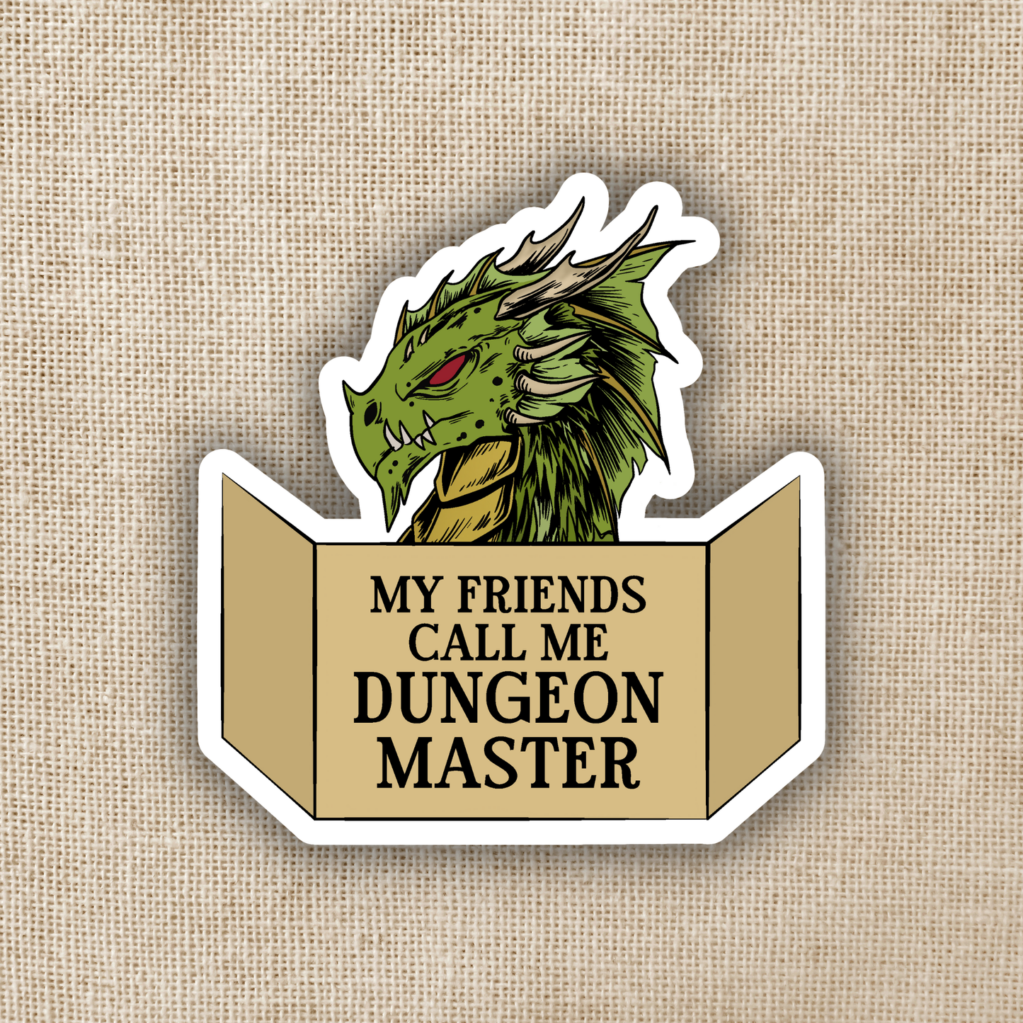 Wildly Enough - My Friends Call Me Dungeon Master Sticker