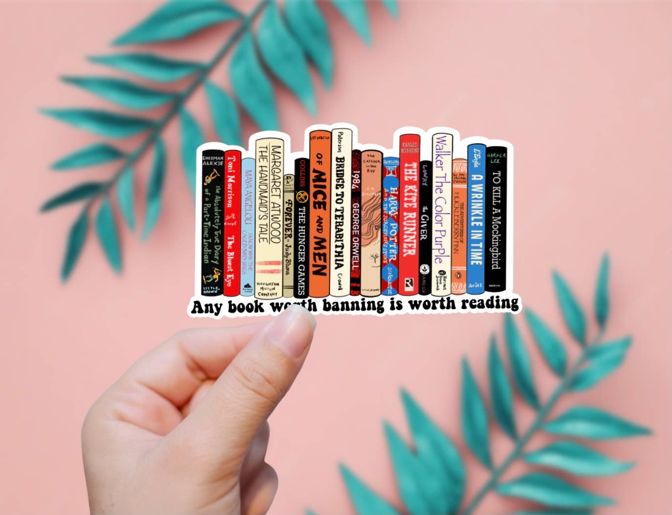 EnchantedSunshine - Banned Books Are Worth Reading Sticker