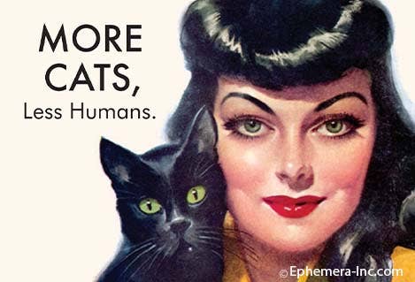Magnet-More Cats, less humans.
