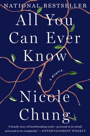 All You Can Ever Know (A Memoir)