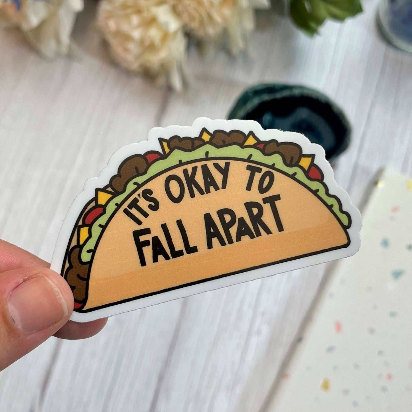 Wildly Enough - It's Okay to Fall Apart Taco Sticker, 3-inch