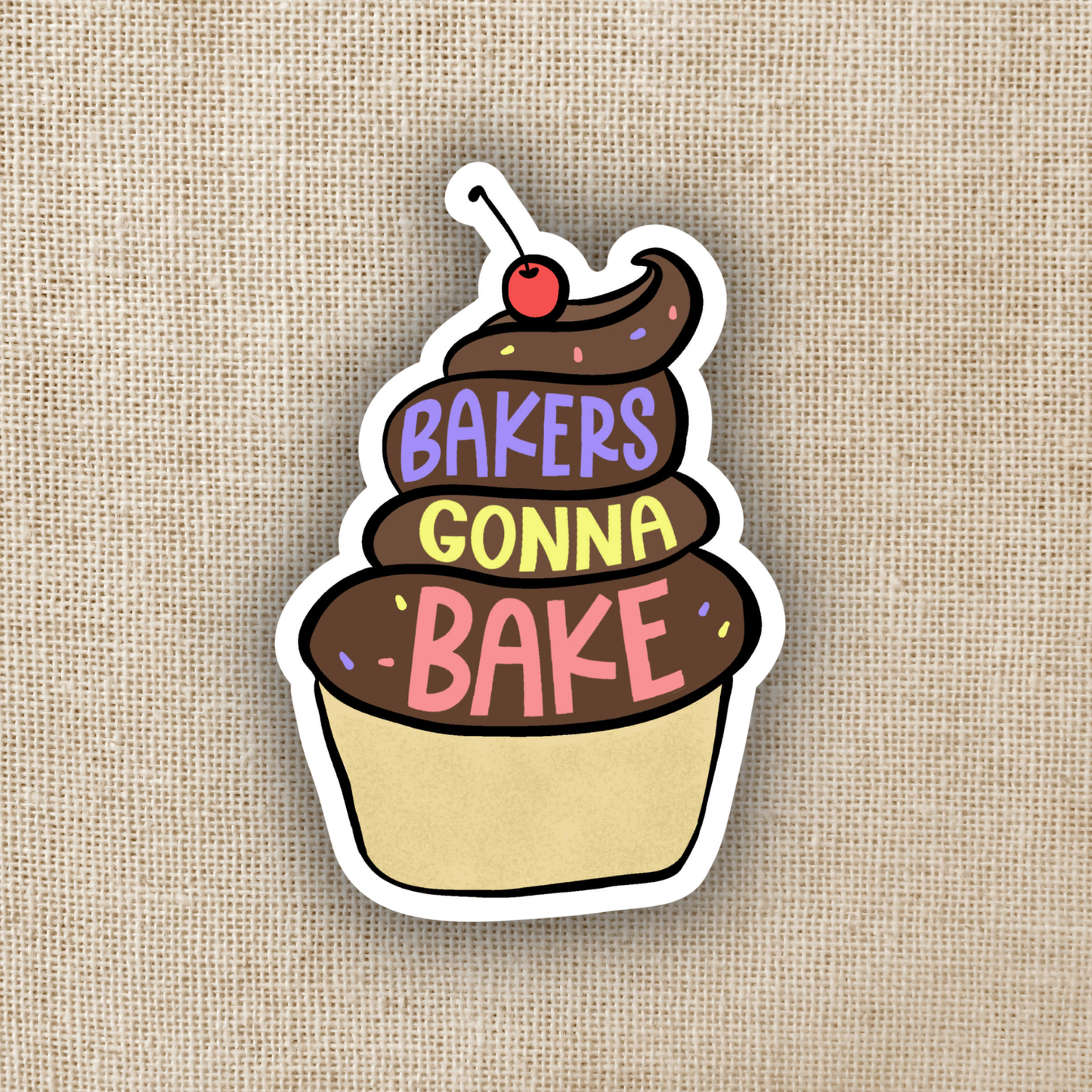 Wildly Enough - Bakers Gonna Bake Sticker