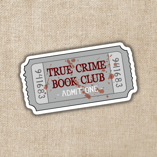 Wildly Enough - True Crime Book Club Ticket Sticker
