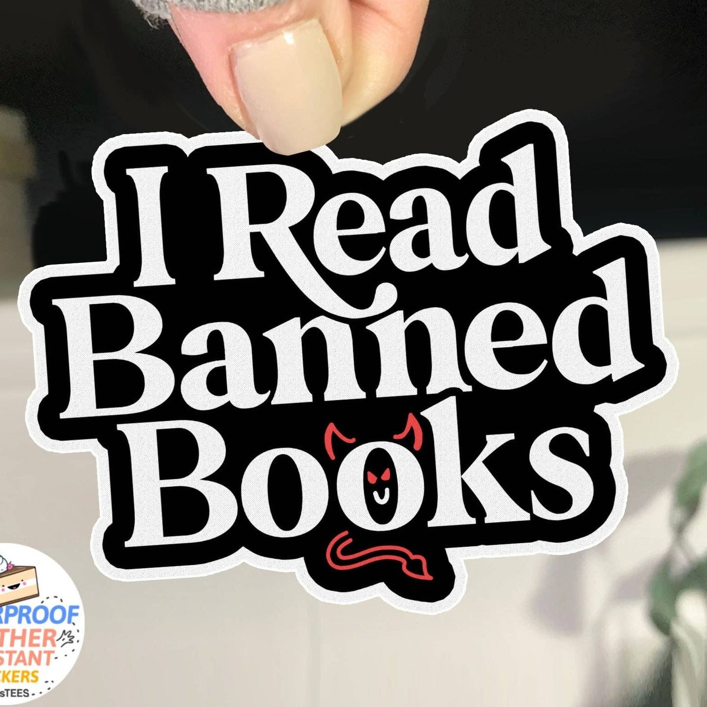 Boots Tees - I Read Banned Books Sticker, 3" Waterproof Bookstore Decal