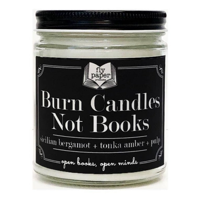 Candle - Burn Candles NOT Books 9oz Glass Soy