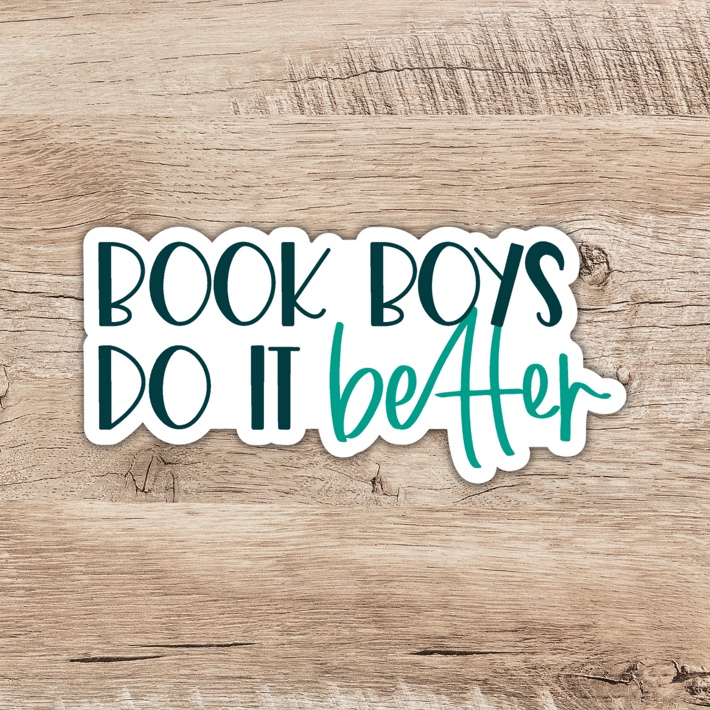 Wildly Enough - Book Boys Do It Better Sticker